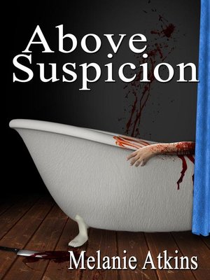 cover image of Above Suspicion